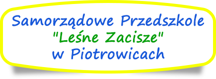 Samorządowe Przedszkole w Piotrowicach